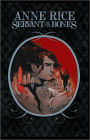 Anne Rice's Servant of the Bones