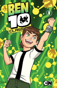 Ben 10 Classics, Volume 1: Ben Here Before
