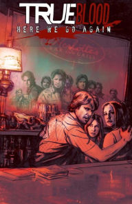True Blood, Volume 6: Here We Go Again