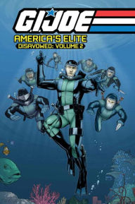G.I. JOE America's Elite: Disavowed, Volume 2
