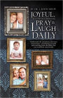 Joyful, Yet Effective Parenting