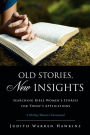 Old Stories, New Insights