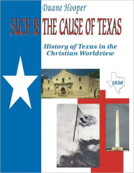 Such Is The Cause Of Texas