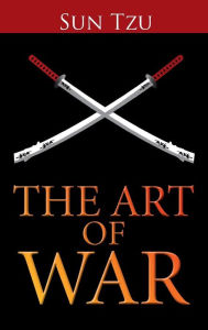 Title: The Art of War, Author: Sun Tzu