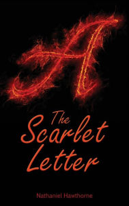 Title: The Scarlet Letter, Author: Nathaniel Hawthorne