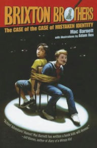 The Case of the Case of Mistaken Identity (Brixton Brothers Series #1)