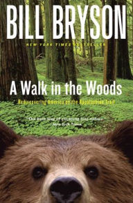 Title: A Walk in the Woods, Author: Bill Bryson