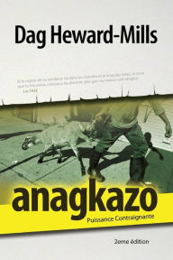 Title: Anagkazo (2eme ï¿½dition), Author: Dag Heward-Mills