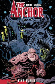 Title: The Anchor Vol. 1, Author: Phil Hester
