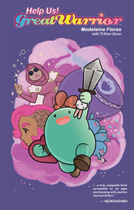 Title: Help Us Great Warrior!, Author: Madeleine Flores