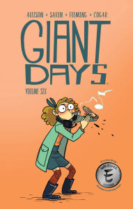 Title: Giant Days, Volume 6, Author: John Allison