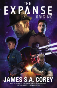Title: The Expanse: Origins, Author: James S. A Corey
