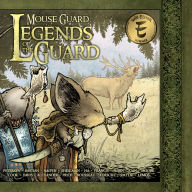 Title: Mouse Guard: Legends of the Guard Volume 1, Author: David Petersen