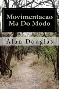 Title: Movimentacao Ma Do Modo, Author: Alan Douglas