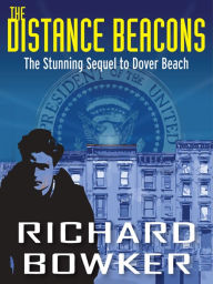 Title: The Distance Beacons (The Last P.I. Series, Book 2), Author: Richard Bowker