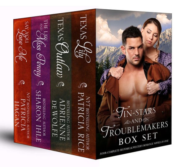 Tin-Stars and Troublemakers Box Set (Four Complete Historical Western Romance Novels in One)