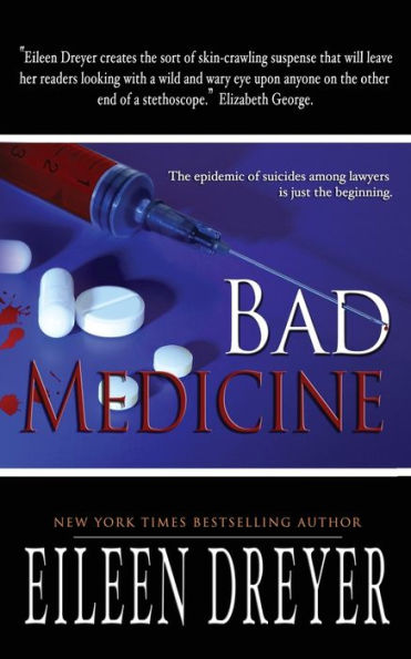 Bad Medicine: Medical Thriller
