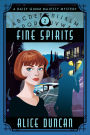 Fine Spirits: A Historical Cozy Mystery