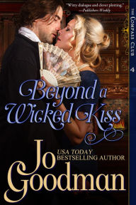Title: Beyond A Wicked Kiss (The Compass Club Series, Book 4), Author: Jo Goodman