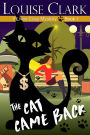 The Cat Came Back (The 9 Lives Cozy Mystery Series, Book 1): Cozy Animal Mysteries