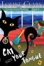 Cat Got Your Tongue (The 9 Lives Cozy Mystery Series, Book 3): Cozy Animal Mysteries