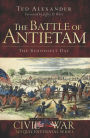 Battle of Antietam: The Bloodiest Day
