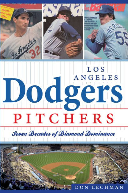 If These Walls Could Talk: Los Angeles Dodgers: Stories from the Los  Angeles Dodgers Dugout, Locker Room, and Press Box