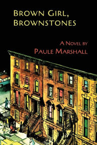 Title: Brown Girl, Brownstones, Author: Paule Marshall