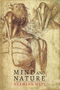 Title: Mind and Nature, Author: Hermann Weyl