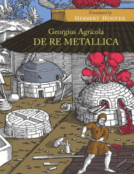 Title: De Re Metallica, Author: Georgius Agricola