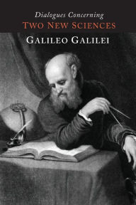 Title: Dialogues Concerning Two New Sciences, Author: Galileo Galilei