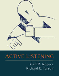 Title: Active Listening, Author: Carl R. Rogers