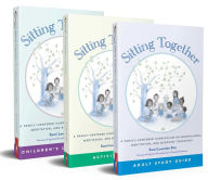 Title: Sitting Together: A Family-Centered Curriculum on Mindfulness, Meditation & Buddhist Teachings, Author: Sumi Loundon Kim