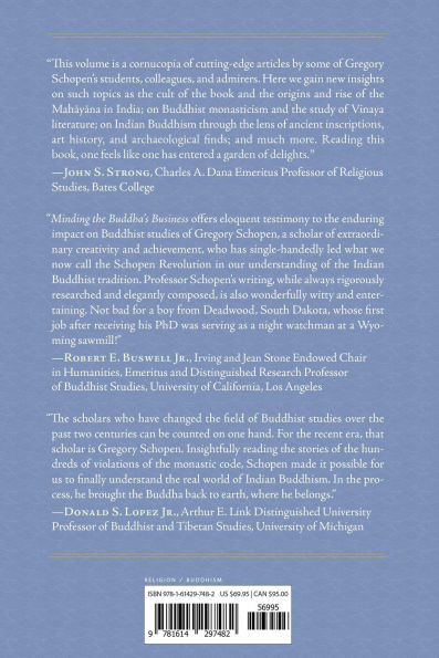 Minding the Buddha's Business: Essays in Honor of Gregory Schopen