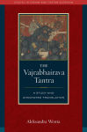 Alternative view 1 of The Vajrabhairava Tantra: A Study and Annotated Translation