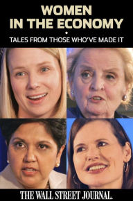 Women in the Economy: Tales From Those Who've Made It (Enhanced Edition)