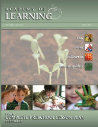 Title: ACADEMY OF LEARNING Your Complete Preschool Lesson Plan Resource - Volume 2, Author: Sharlit Elliott