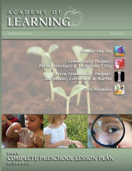 Title: ACADEMY OF LEARNING Your Complete Preschool Lesson Plan Resource - Volume 6, Author: Breely Crush Publishing