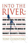Into The River