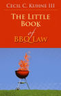 The Little Book of BBQ Law