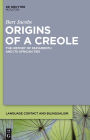 Origins of a Creole: The History of Papiamentu and Its African Ties