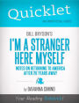 Quicklet on Bill Bryson's I'm a Stranger Here Myself: Notes on Returning to America After 20 Years Away