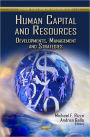 Human Capital and Resources: Developments, Management and Strategies