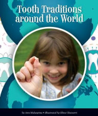 Tooth Traditions Around the World