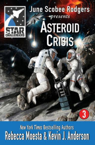 Title: Star Challengers: Asteroid Crisis, Author: Rebecca Moesta