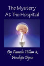 The Mystery At The Hospital