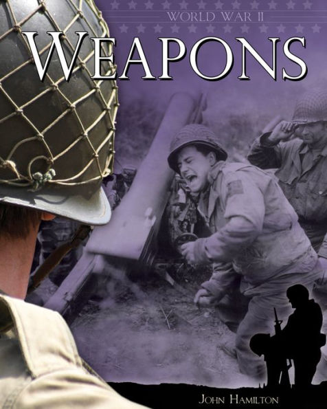 World War II: Weapons eBook