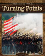 Civil War: Turning Points eBook