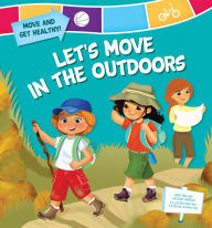 Title: Let's Move in the Outdoors eBook, Author: Jackie Heron