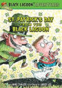 St. Patrick's Day from the Black Lagoon (Black Lagoon Adventures Series #19)
